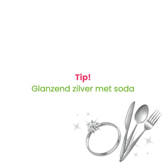 Tip! Glanzend zilver met soda