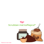 Tip! Scrubben met koffieprut