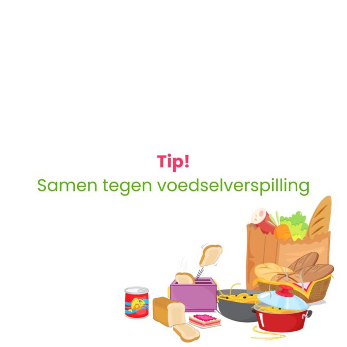 Tips Samen tegen voedselverspilling