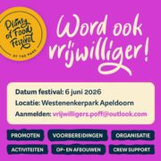 Word ook vrijwilliger Planty of Food Festival Apeldoorn