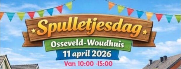 Spulletjesdag Osseveld Woudhuis